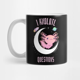 I Axolotl Questions Mug